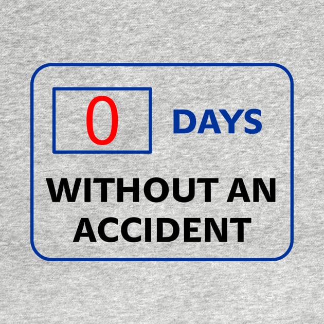 0 days without an accident programmer by Sport Siberia